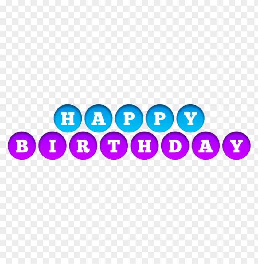 happy birthday purple and blue transparent png free png images